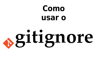 Como usar o .gitignore